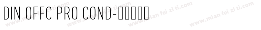 DIN OFFC PRO COND字体转换